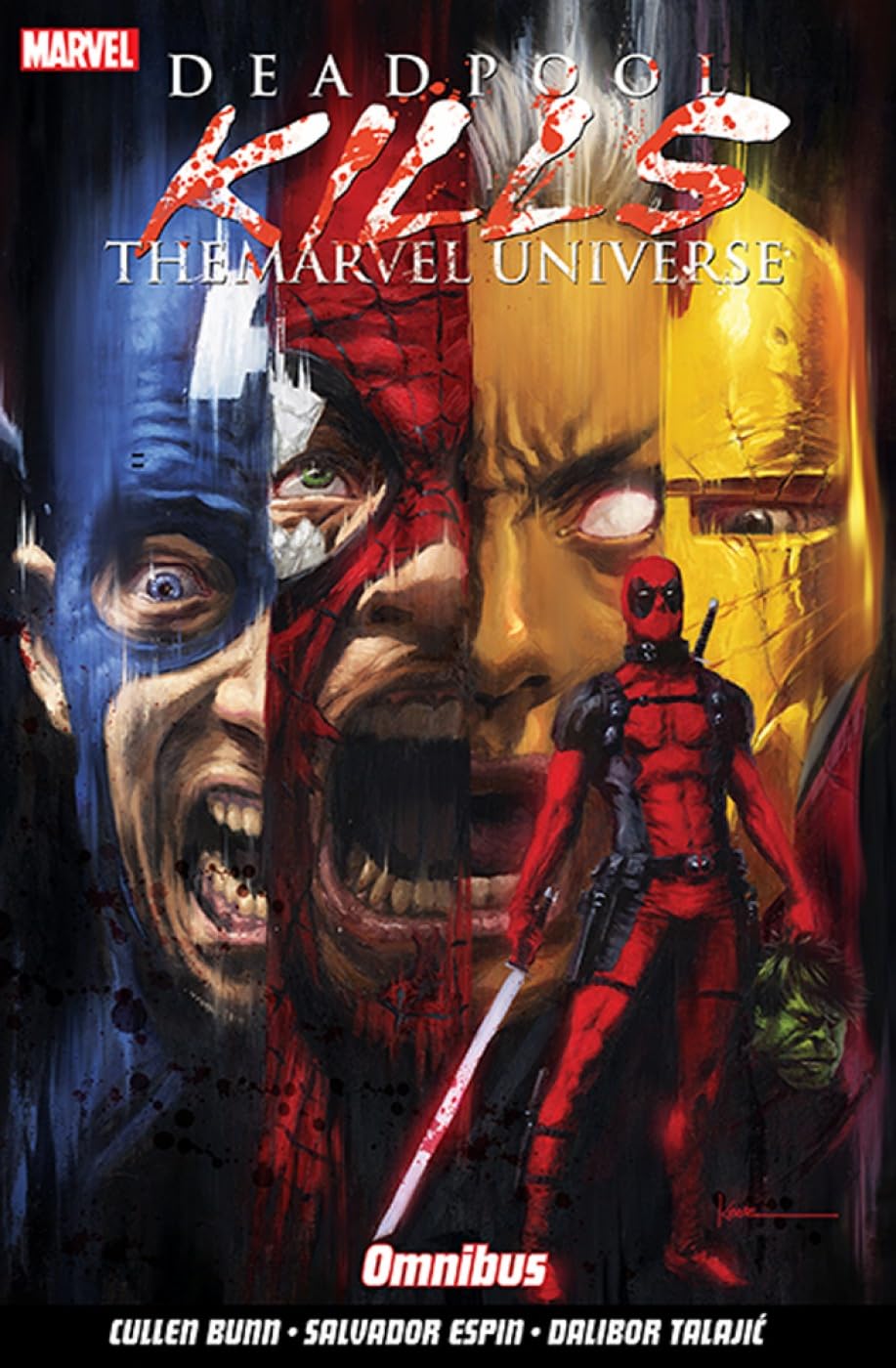 Deadpool Kills The Marvel Universe